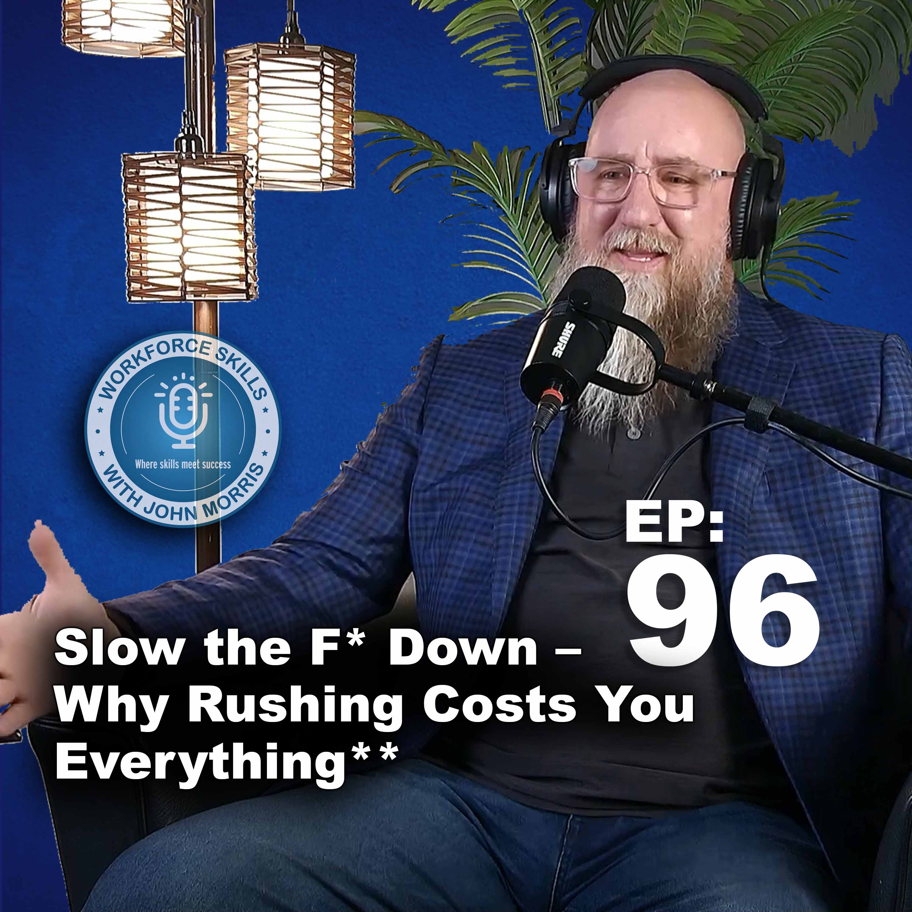 Workforce Skills with John Morris