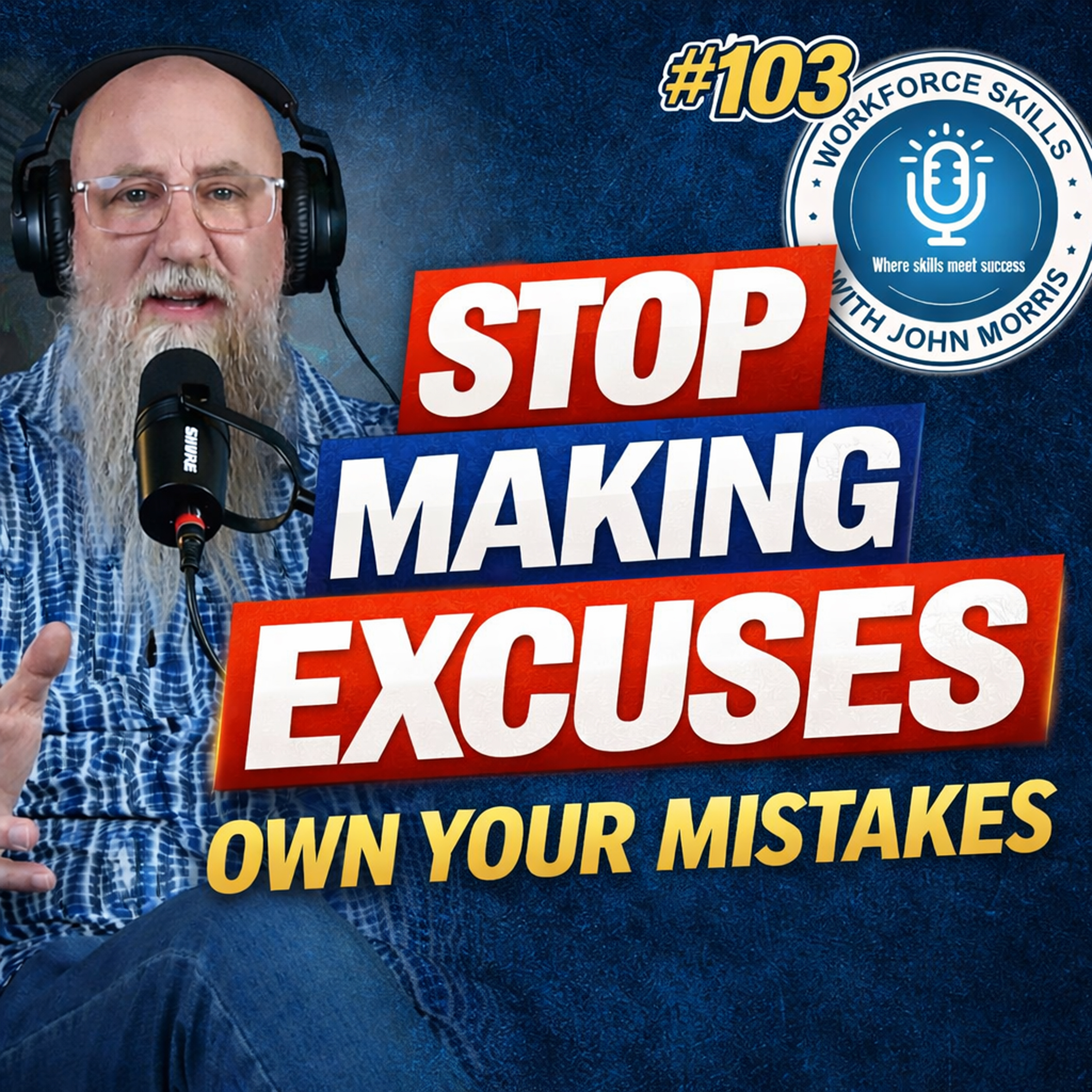 Workforce Skills with John Morris