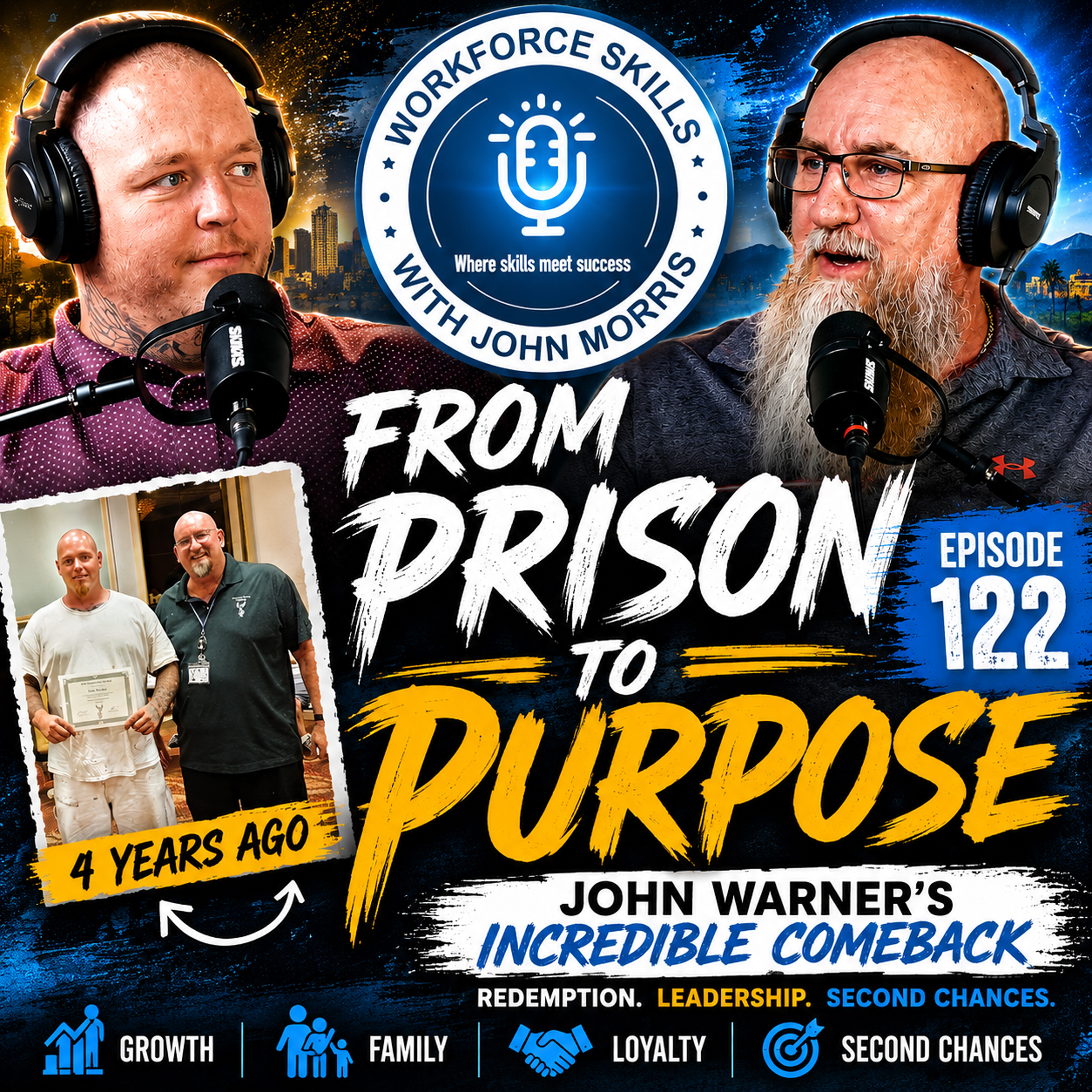 From Prison to Purpose: John Warner’s Journey of Redemption - Episode 122 episode artwork