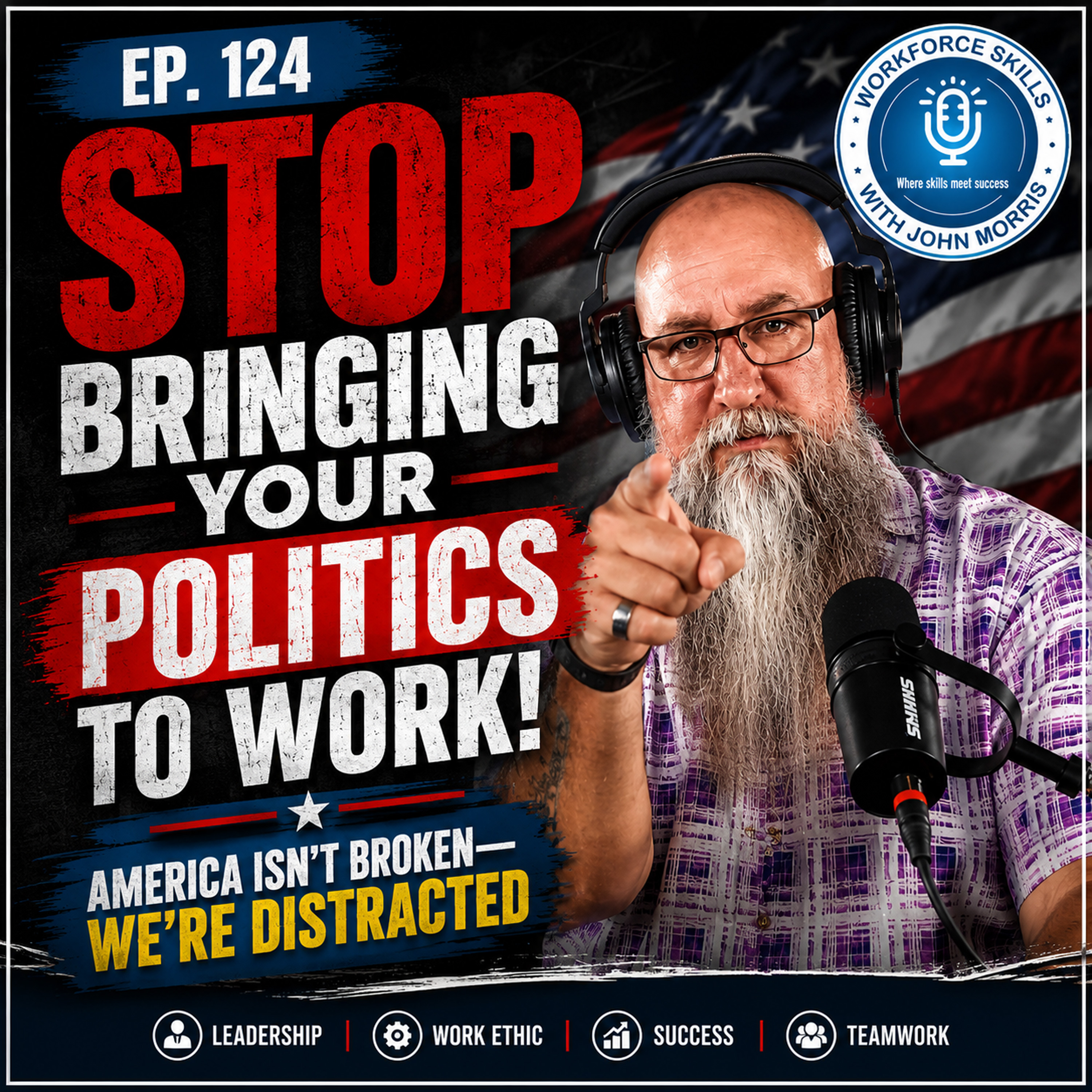 Leave Your Politics at the Door - Episode 124 episode artwork